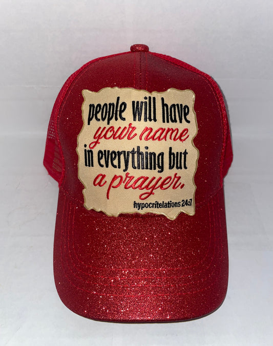 Everything but a Prayer